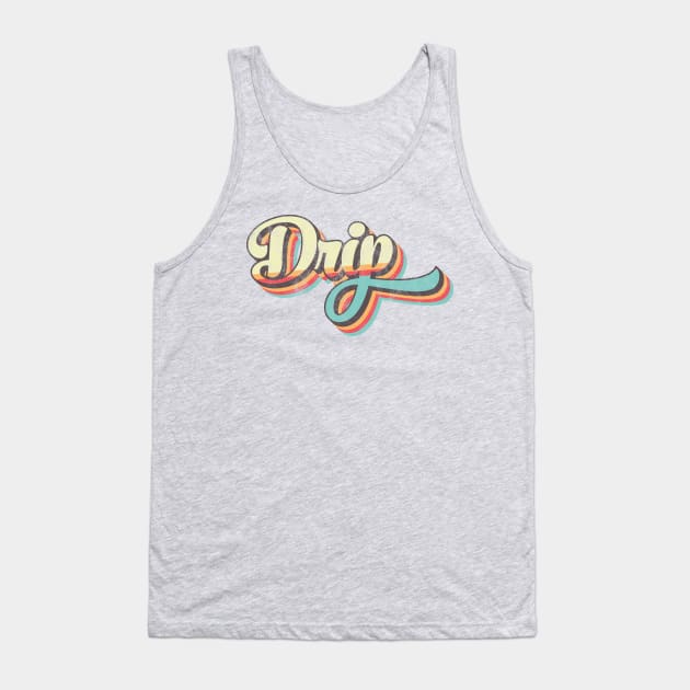 Drip 70's Retro Tank Top by BeyondTheDeck